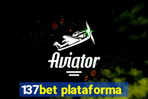 137bet plataforma